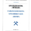Carta Geológica Nacional (Metodología). Cuadrángulos de Esquena, Santa Barbara y Azata (Resumen) Autor(es): Instituto Geológico Minero y Metalúrgico